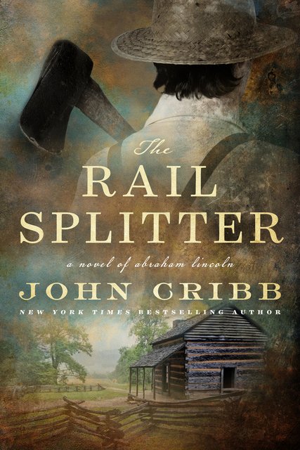 Book Review: The Rail Splitter by John Cribb