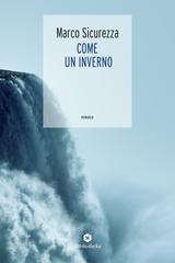 Marco Sicurezza – Come un inverno (2019)