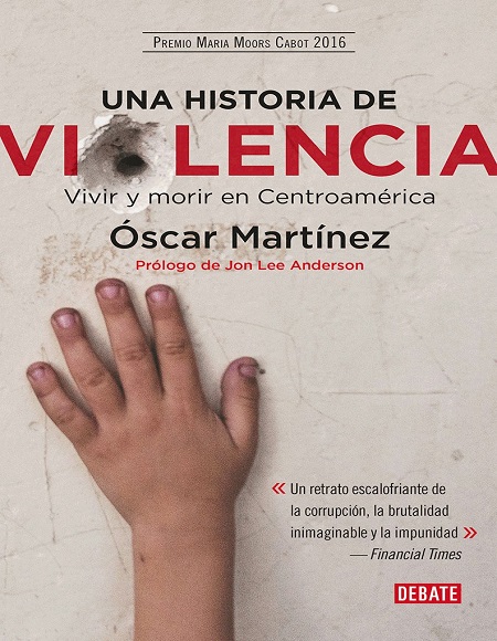 Una historia de violencia - Óscar Martínez (Multiformato) [VS]