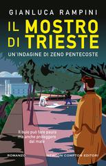 Gianluca Rampini – Il mostro di Trieste (2024)