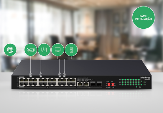 Switch Intelbras S1126F-HPA com destaque para a função Plug & Play
