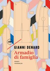 Gianni Denaro – Armadio di famiglia (2026)