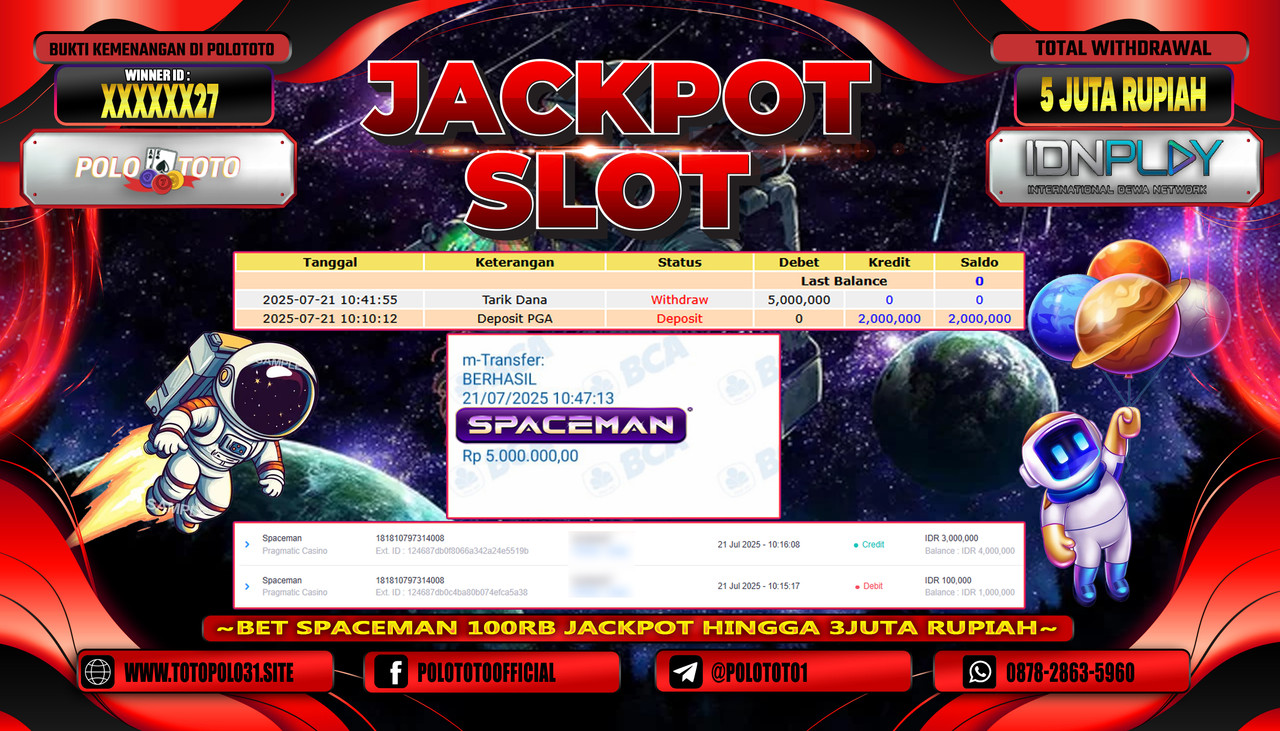 POLOTOTO JACKPOT SLOT SPACEMAN Rp.5.000.000,- LUNAS