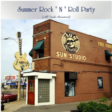 VA   Summer Rock ' N ' Roll Party (All Tracks Remastered) (2021)