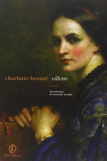 Charlotte Brontë - Villette (2013)