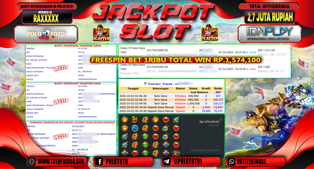 POLOTOTO JACKPOT SLOT GATES OF GATOT KACA 1000 Rp.2.700.000,- LUNAS