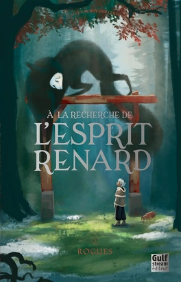 Lecture de janvier, A la recherche de l'esprit renard (Guillerm)