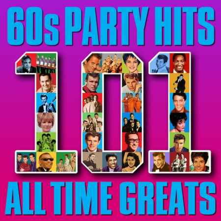 VA - 60s Party Hits - 101 All Time Greats (2013)