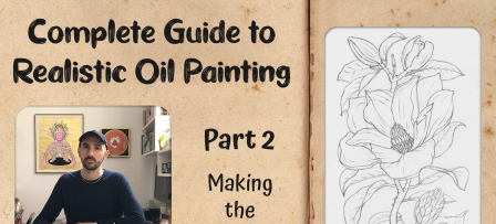 Complete Guide to Realistic Oil Painting   Part 2: Making the Drawing
