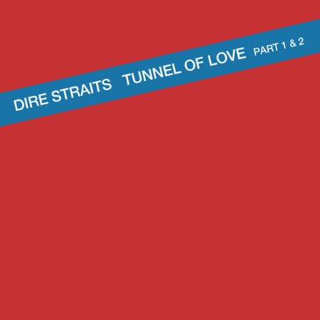 Dire Straits - Tunnel Of Love (1981)