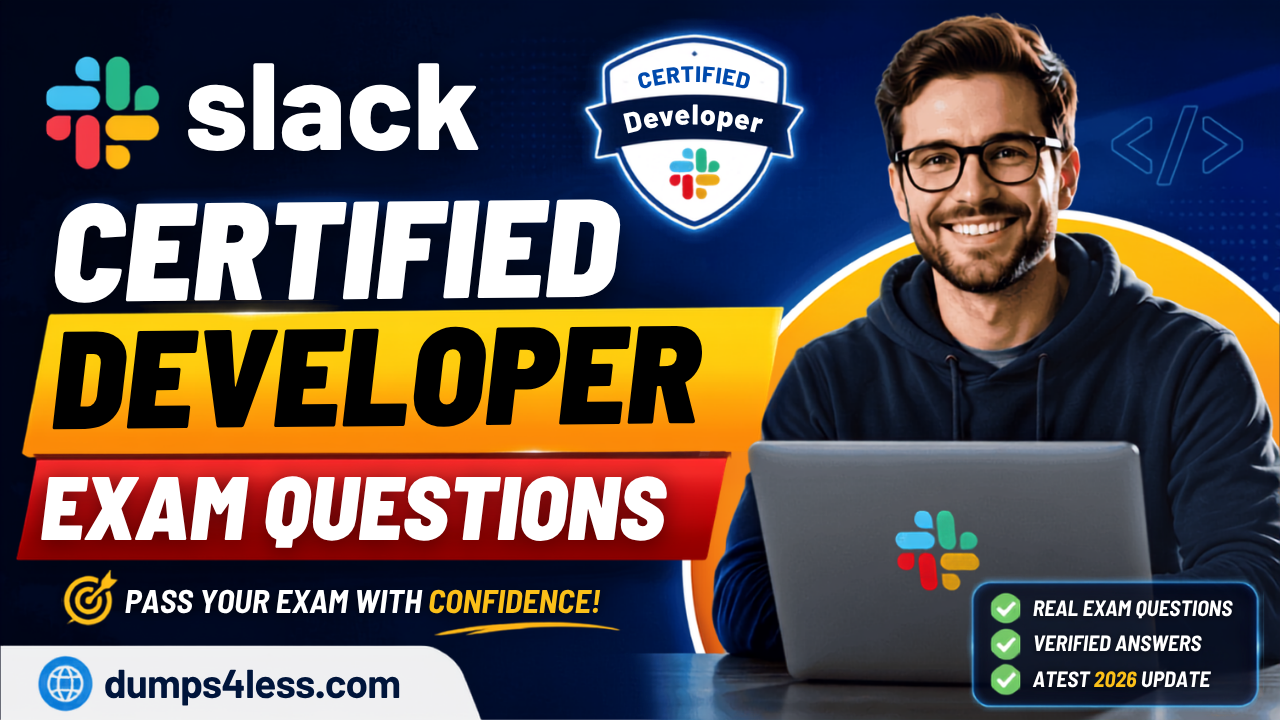 Slack-Certified-Developer exam dumps