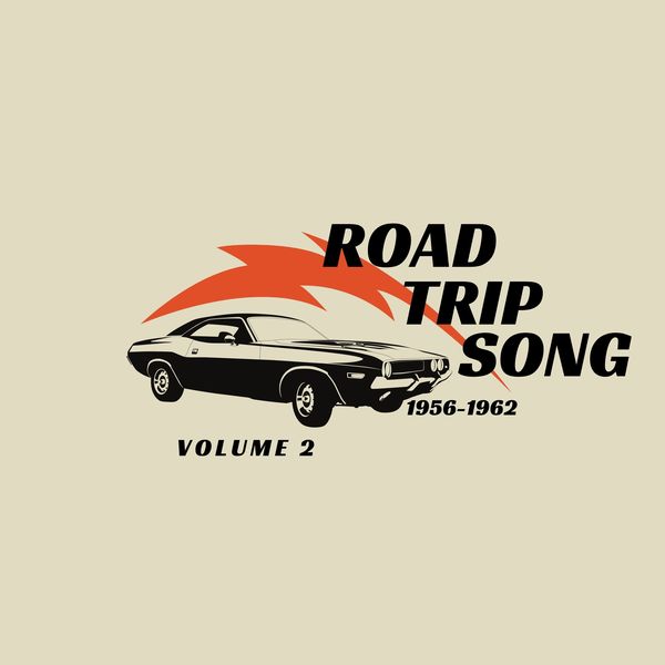 VA   Road Trip Song   19561962 (Volume 2) (2021)