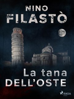 Nino Filastò - La tana dell'oste (2022)