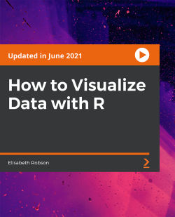 How to Visualize Data with R | Packt