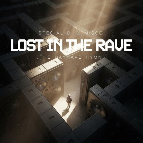 Special D. x Misco - Lost In The Rave (2026) MP3
