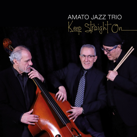 Amato Jazz Trio - Keep Straight On (2023) [Official Digital Download 24/48]