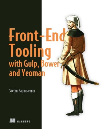 Front-End Tooling with Gulp, Bower, and Yeoman (True EPUB)