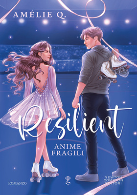 Amelie Q. - Resilient. Anime fragili (2026)