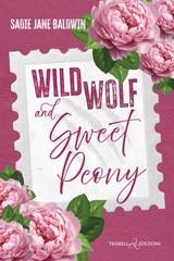 Sadie Jane Baldwin – Wild Wolf & Sweet Peony (2026)
