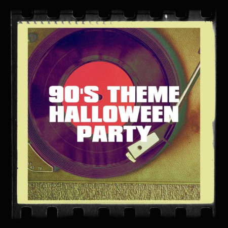 Various Artists - 90's Theme Halloween Party (2020)