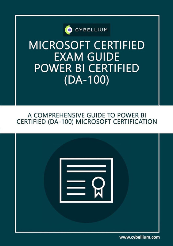 Microsoft Certified Exam Guide - Power BI Certified: A Comprehensive Guide to Power BI Microsoft Certification Exam