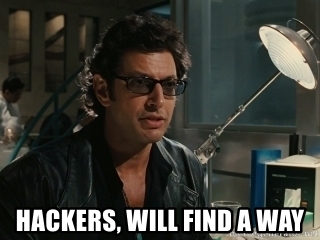 hackers-will-find-a-way.jpg