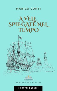 Marica Conti – A vele spiegate nel tempo (2022)