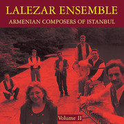 Lalezar-Ensemble-Armenian-Composers-of-Instanbul-Vol-II-2009