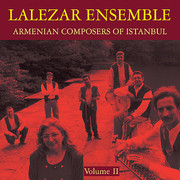 Lalezar-Ensemble-Armenian-Composers-of-Instanbul-Vol-II-2009