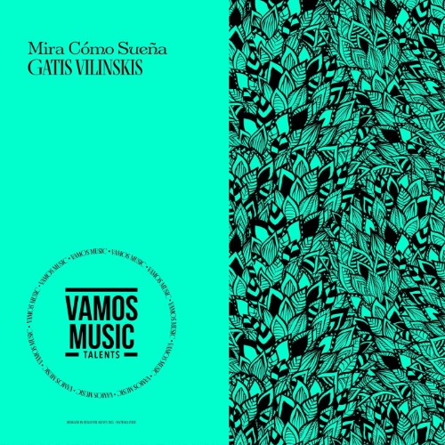 00-gatis-vilinskis-mira-como-suena-vamt3