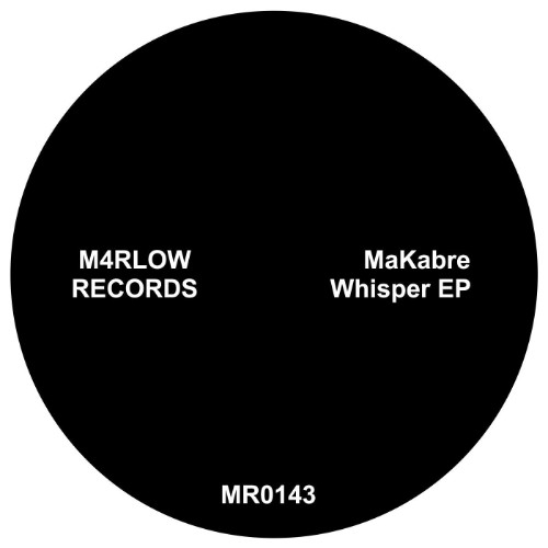 MaKabre - Whisper EP (2026)