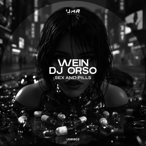 DJ Orso & Wein - Sex and Pills (2026)