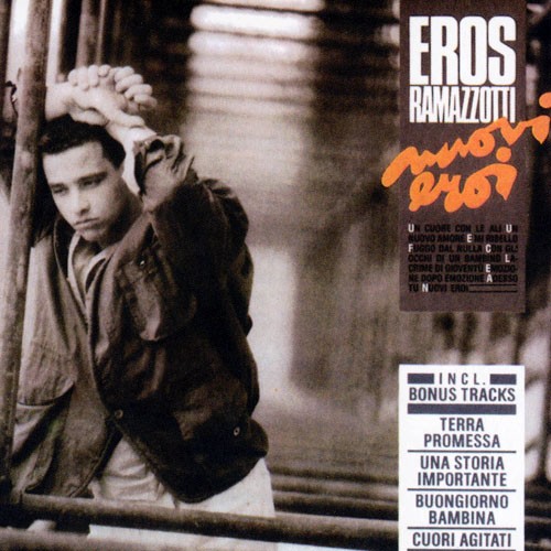 Eros Ramazzotti - Nuovi eroi (1986)
