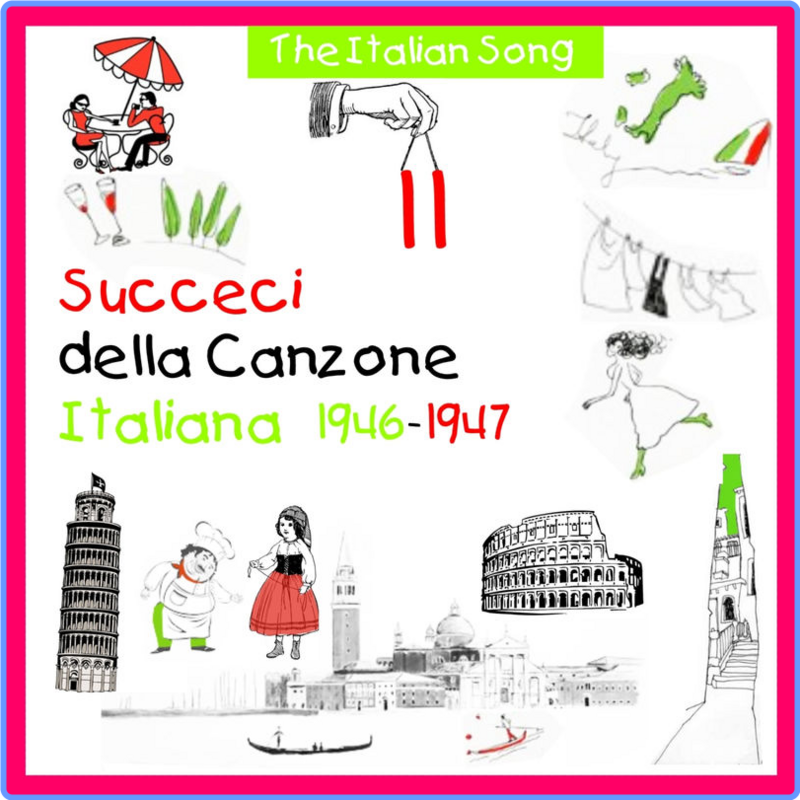 The Italian Song - Succeci Della Canzone Italiana (1946) - 1947, Vol. 11 (Compilation, MUSICAL ARK, 2011) FLAC LossLess