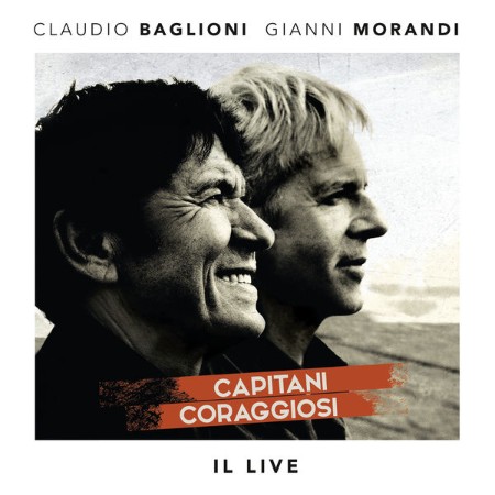 Claudio Baglioni - Capitani coraggiosi - Il Live [2CD] (2016)