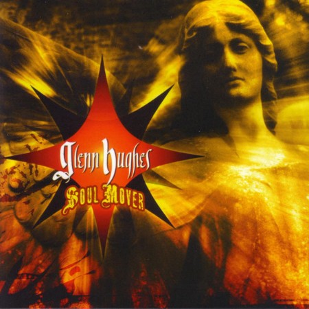 Glenn Hughes - Soul Mover (2005)