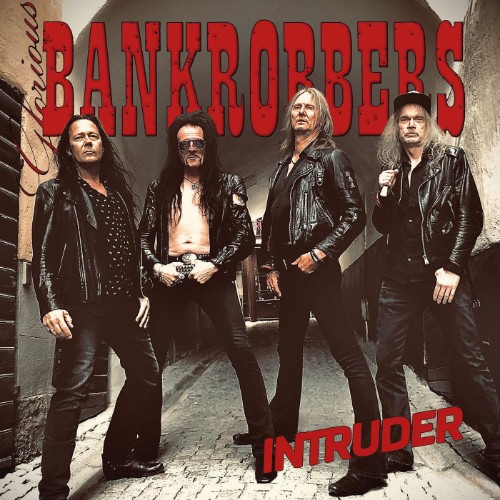 Glorious Bankrobbers - Intruder (2026)