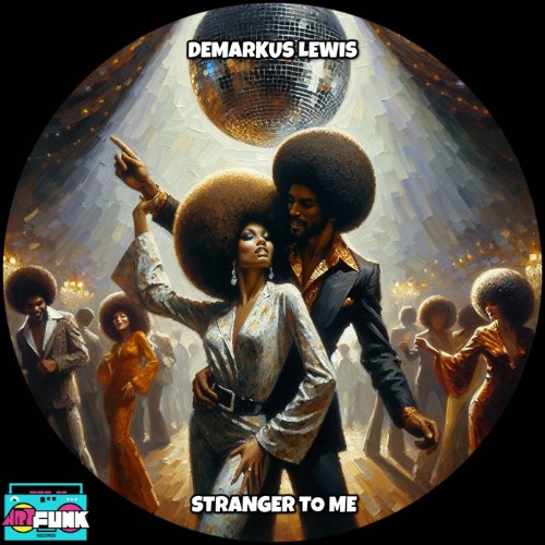 Demarkus Lewis - Stranger To Me (2026)