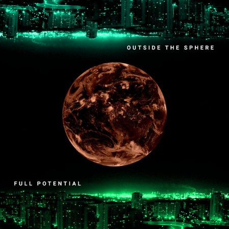Outside the Sphere / Tony Barba / Michael Brenneis - Full Potential (2025)
