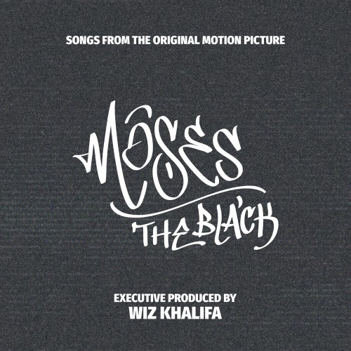 Wiz Khalifa – Moses the Black Soundtrack – 2026