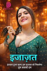 Ijazat (2026) Dzyreplay S01 E03 Web Series