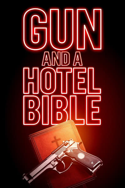 gun-and-a-hotel-bible-2021-hdrip-xvid-ac