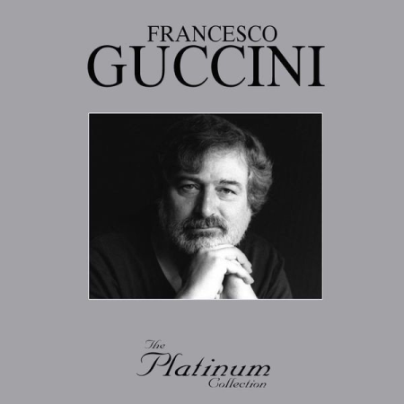 Francesco Guccini – The Platinum Collection (2006)