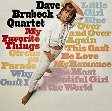The Dave Brubeck Quartet • My Favorite Things (1965)  .flac  48.0 kHz 24 bits
