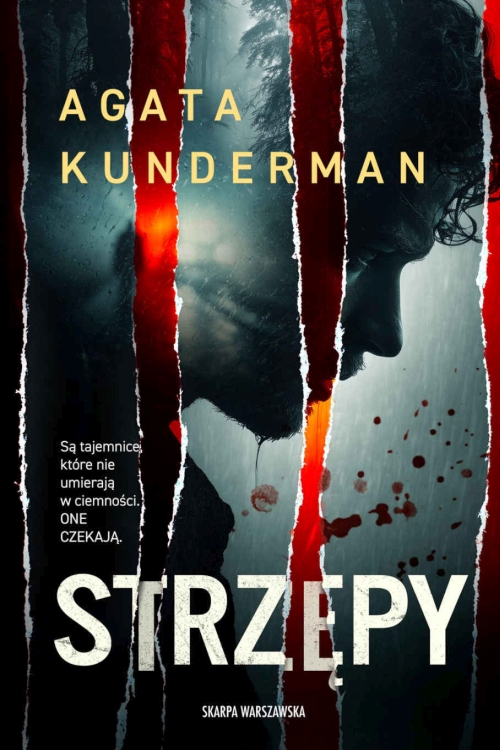 Agata Kunderman - Strzępy