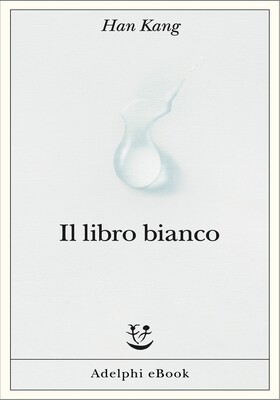 Han Kang - Il libro bianco (2025)