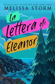 Melissa Storm - La lettera di Eleanor (2024)