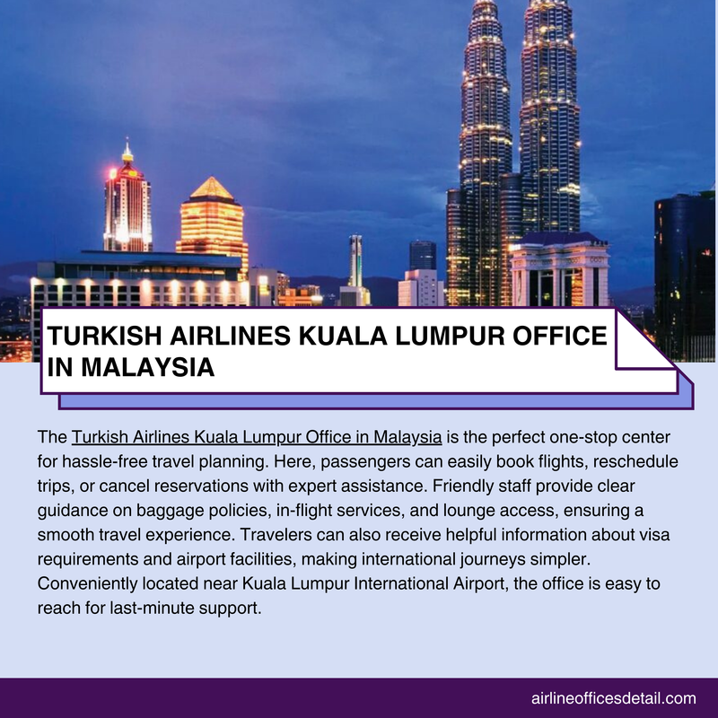 Turkish Airlines Kuala Lumpur Office in Malaysia