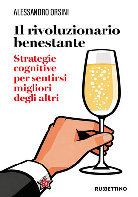 Alessandro Orsini - Il rivoluzionario benestante (2026)