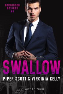 Piper Scott & Virginia Kelly - Forbidden Desires Vol. 4. Swallow (2023)